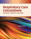 Respiratory Care Calculations Revised, 4e