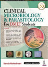 Clinical Microbiology & Parasitology for DMLT Students, 4e