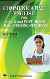 Communicative English for B.Sc. (Nursing) & Post Basic B.Sc., Nursing Students