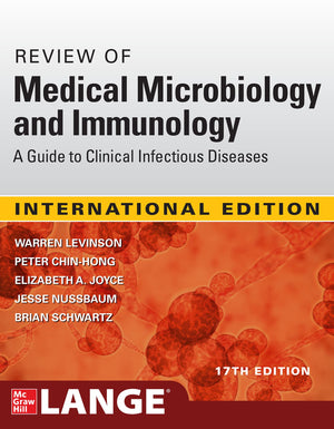 IE Review of Medical Microbiology and Immunology, 17e