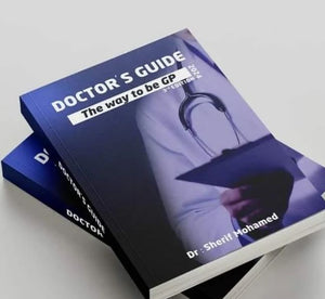 Doctor's Guide : The Way to Be a GP, 3e