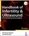 Handbook of Infertility & Ultrasound for Practicing Gynecologists, 2e