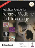 Practical Guide for Forensic Medicine and Toxicology, 2e