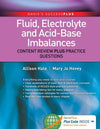 Fluid, Electrolyte, and Acid-Base Imbalances: Content Review Plus Practice Questions