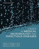 Cases in Medical Microbiology and Infectious Diseases, 4e