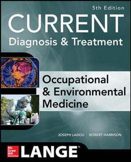 Current Occupational and Environmental Medicine, 5E **