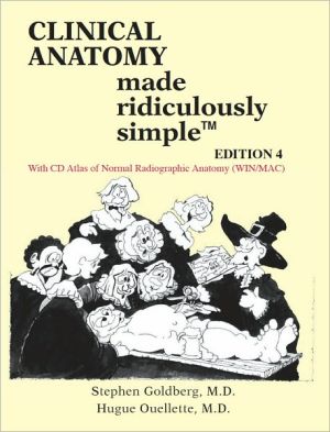 Clinical Anatomy Made Ridiculously Simple, 4e