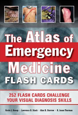 The Atlas of Emergency Medicine Flashcards