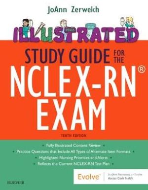 Illustrated Study Guide for the NCLEX-RN® Exam, 10e**