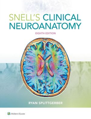 Snell's Clinical Neuroanatomy, 8e**