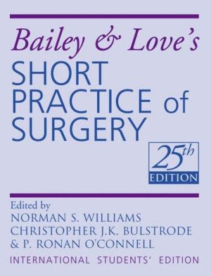 Bailey & Love's Short Practice of Surgery, 25e **