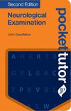 Pocket Tutor Neurological Examination, 2e