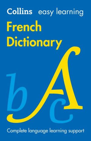 Collins Easy Learning French Dictionary 7E