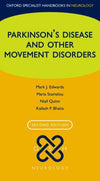 Parkinson's Disease and other Movement Disorders (Oxford Specialist Handbooks in Neurology), 2e