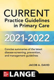 CURRENT Practice Guidelines in Primary Care 2021-2022, 19e**