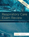 Respiratory Care Exam Review , 5e