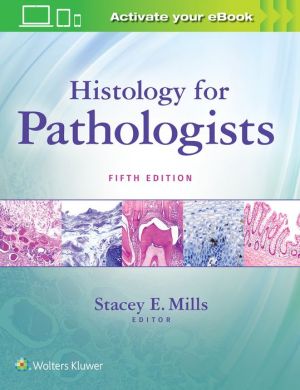 Histology for Pathologists, 5e