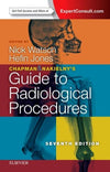 Chapman & Nakielny's Guide to Radiological Procedures, 7e**