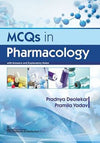 MCQs in Pharmacology with Answers and Explanatory Notes