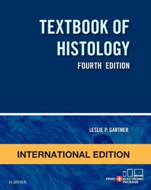 Textbook of Histology (IE), 4e**