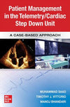 Guide to Patient Management in the Cardiac Step Down/Telemetry Unit: A Case-Based Approach