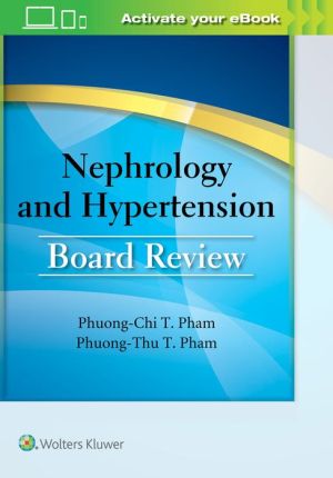 Nephrology and Hypertension Board Review**