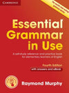 Essential Grammar in Use with Answers and Interactive eBook : A Self-Study Reference and Practice Book for Elementary Learners of English, 4e