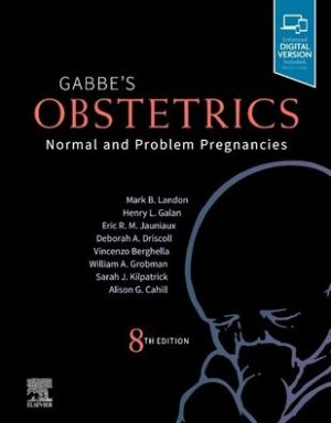 Gabbe's Obstetrics: Normal and Problem Pregnancies : Normal and Problem Pregnancies, 8e