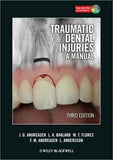 Traumatic Dental Injuries: A Manual, 3e