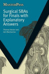 Surgical SBAs for Finals with Explanatory Answers (MasterPass) | Book Bay KSA