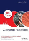 100 Cases in General Practice, 2e