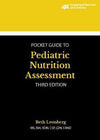 Academy of Nutrition and Dietetics Pocket Guide to Pediatric Nutrition Assessment, 3e