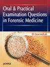 Oral and Practical Examination Question in Forensic Medicine