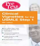 PreTest Clinical Vignettes for the USMLE Step1, 5e