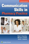 Communication Skills in Pharmacy Practice, 7e