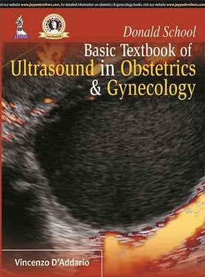 Donald School Basic Textbook of Ultrasound in Obstetrics & Gynecology, 2e**