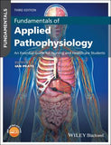 Fundamentals of Applied Pathophysiology : An Essential Guide for Nursing and Healthcare Students, 3e**