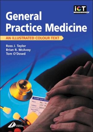 General Practice: An Illustrated Colour Text **