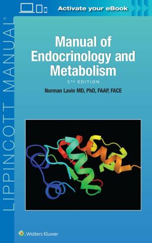 Manual of Endocrinology and Metabolism, 5e