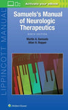 Samuels's Manual of Neurologic Therapeutics, 9e